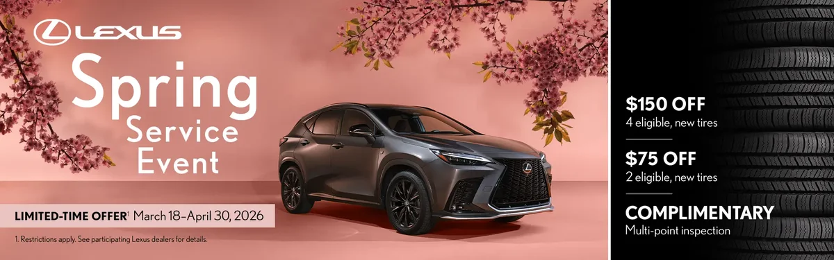 Lexus Spring Service Event - Limited-Time Offer, March 18 - April 30